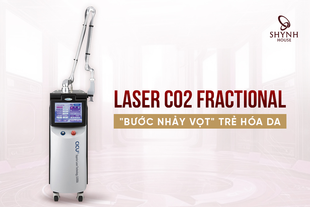 Laser CO2 Fractional: “Bước Nhảy Vọt” Trẻ Hóa Da – “Xóa Mờ” Khuyết Điểm