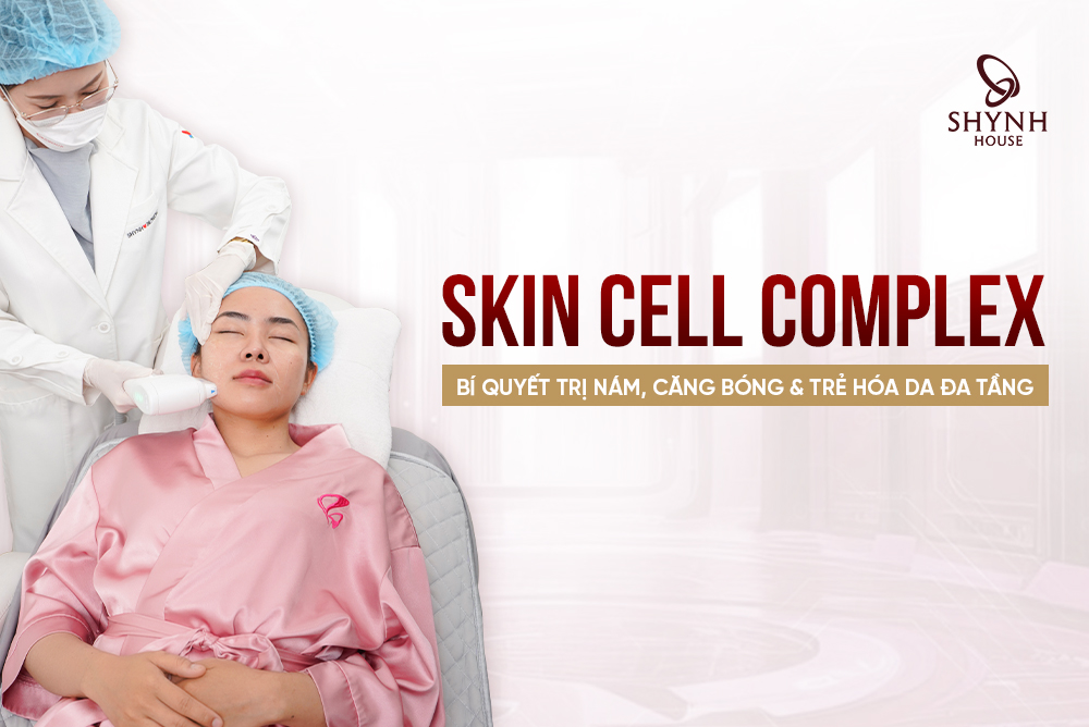 Skin Cell Complex – Giải pháp cấp tốc xoá mờ nám sạm xỉn màu sau 18 ngày