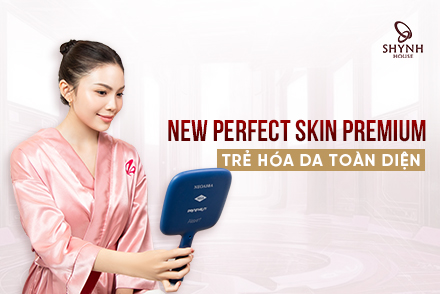 New Perfect Skin Premium – Phác đồ điều trị & chăm sóc da toàn diện