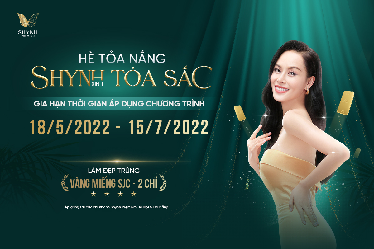 Shynh Premium gia hạn chương trình “trùng vàng” đến hết ngày 15/7/2022